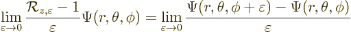 \begin{displaymath}
\lim_{\varepsilon\to0}\frac{{\cal R}_{z,\varepsilon} - 1}{\...
...i(r,\theta,\phi+\varepsilon)-\Psi(r,\theta,\phi)}{\varepsilon}
\end{displaymath}