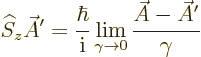 \begin{displaymath}
{\widehat S}_z \skew3\vec A' = \frac{\hbar}{{\rm i}}
\lim_{\gamma\to 0}\frac{\skew3\vec A- \skew3\vec A'}{\gamma}
\end{displaymath}
