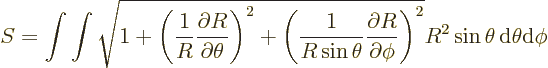\begin{displaymath}
S = \int\int
\sqrt{1
+ \left(\frac{1}{R}\frac{\partial R}...
...rtial\phi}\right)^2}
R^2 \sin\theta{\,\rm d}\theta{\rm d}\phi
\end{displaymath}