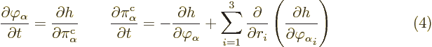 $\parbox{400pt}{\hspace{11pt}\hfill$\displaystyle
\frac{\partial\varphi_\alpha}...
...
\left(\frac{\partial h}{\partial\varphi_\alpha\strut_i}\right)
$\ \hfill(4)}$