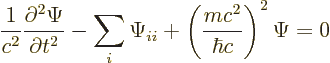 \begin{displaymath}
\frac{1}{c^2} \frac{\partial^2\Psi}{\partial t^2}
- \sum_i \Psi_{ii} + \left(\frac{mc^2}{\hbar c}\right)^2 \Psi = 0
\end{displaymath}