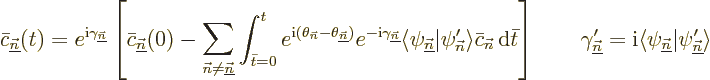\begin{displaymath}
\bar c_{\underline{\vec n}}(t) = e^{{\rm i}\gamma_{\underli...
...i_{\underline{\vec n}}\vert\psi_{\underline{\vec n}}'\rangle %
\end{displaymath}